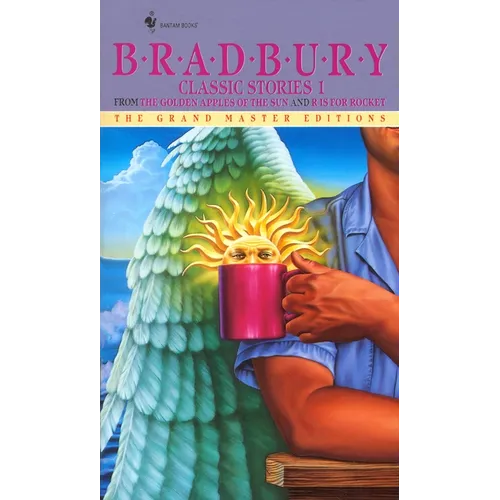 Bradbury Classic Stories 1: From the Golden Apples of the Sun and R Is for Rocket - Mass Market Paperbound