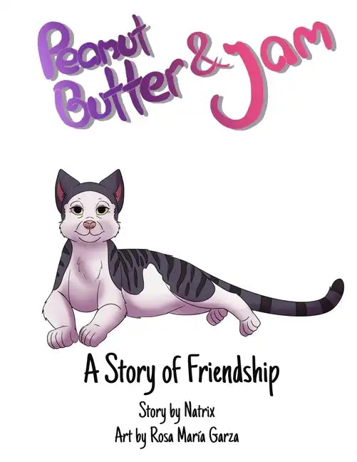 Peanut Butter and Jam: A Story of Friendship - Paperback