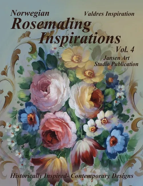 Rosemaling Inspirations: Valdres - Paperback