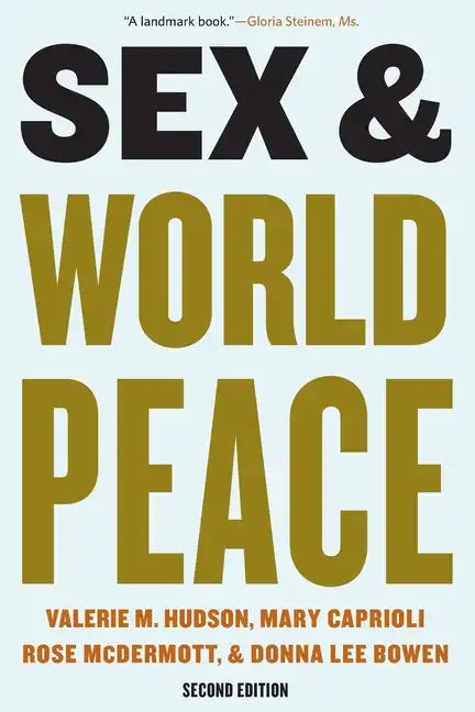 Sex and World Peace - Paperback