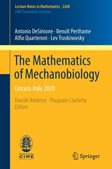 The Mathematics of Mechanobiology: Cetraro, Italy 2018 - Paperback