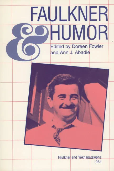 Faulkner and Humor - Paperback