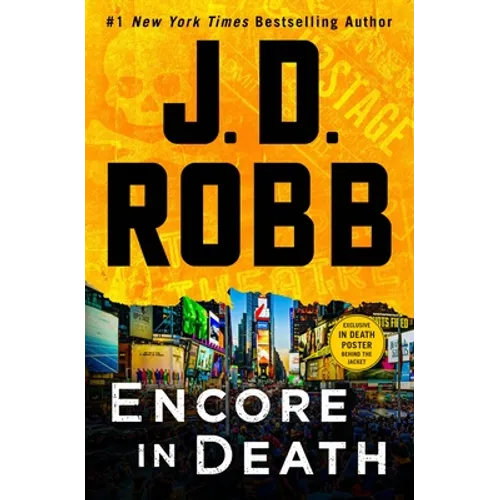 Encore in Death: An Eve Dallas Novel - Hardcover