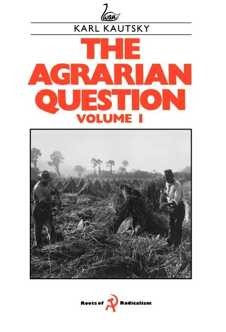 The Agrarian Question Volume 1 - Hardcover
