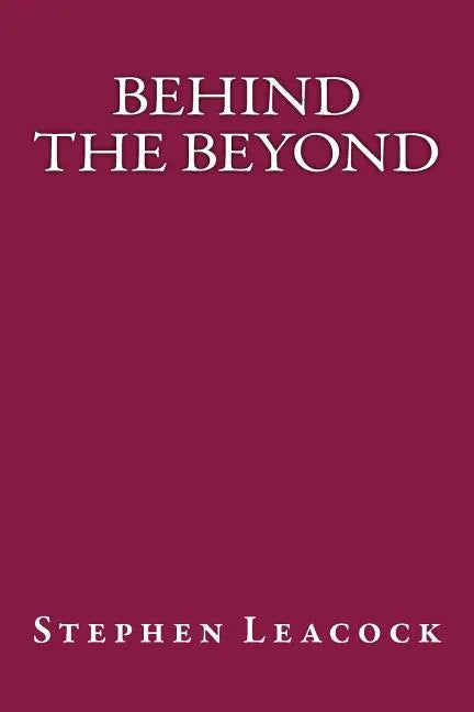 Behind the Beyond - Paperback