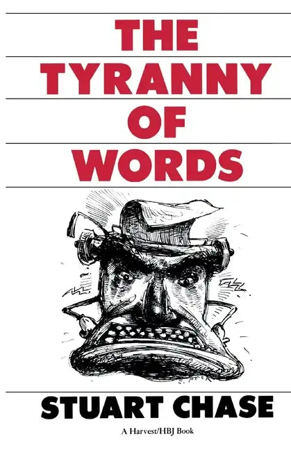 Tyranny of Words - Paperback