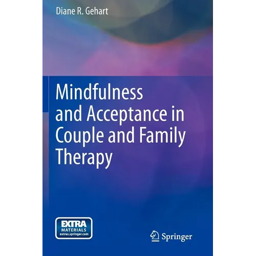 Mindfulness and Acceptance in Couple and Family Therapy - Paperback