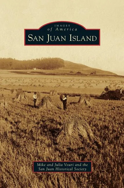 San Juan Island - Hardcover