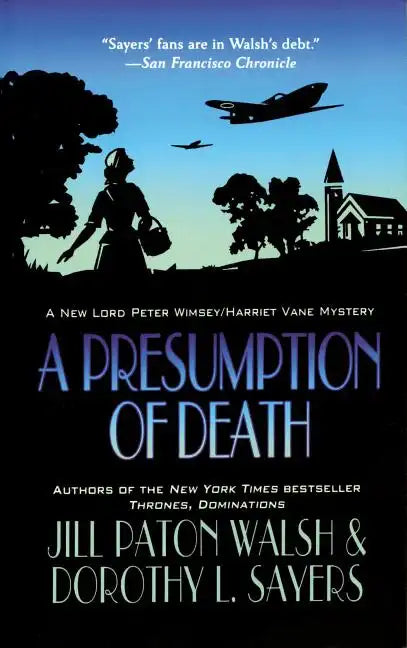 A Presumption of Death: A Lord Peter Wimsey/Harriet Vane Mystery - Paperback