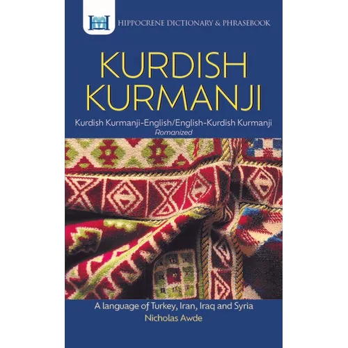 Kurdish Kurmanji-English/ English-Kurdish Kurmanji Dictionary & Phrasebook - Paperback