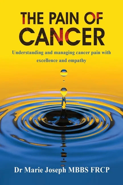 The Pain of Cancer - Paperback