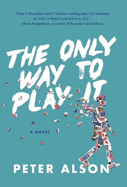 The Only Way To Play It - Hardcover