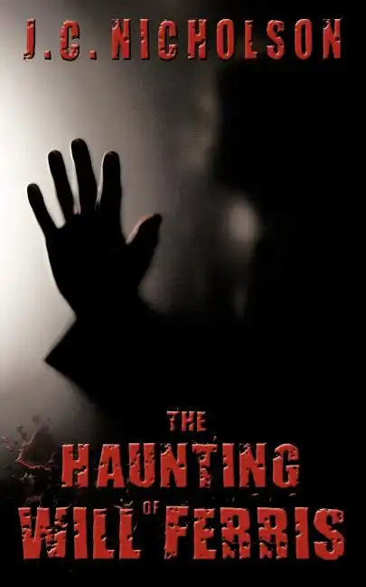 The Haunting of Will Ferris - Paperback