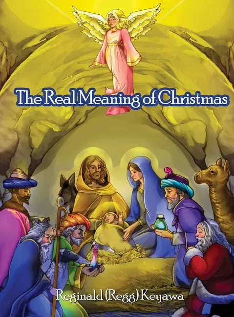 The Real Meaning of Christmas - Hardcover