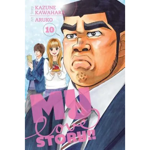My Love Story!!, Vol. 10 - Paperback