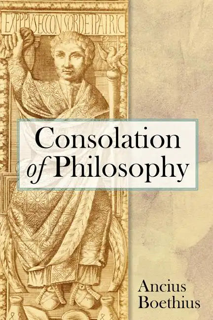 Consolation of Philosophy - Paperback