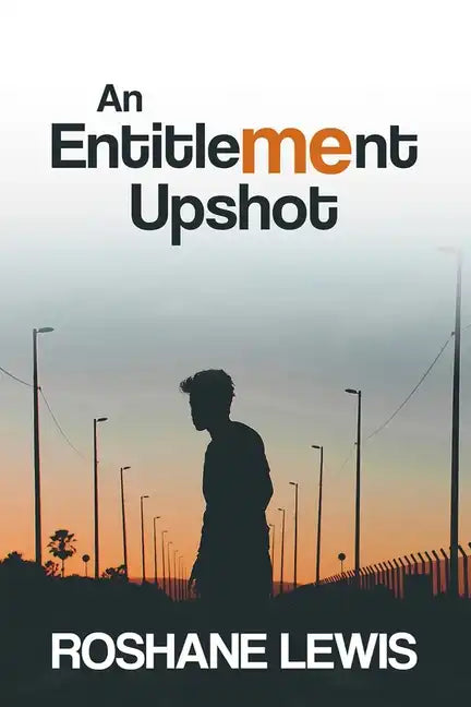 An Entitlement Upshot - Paperback