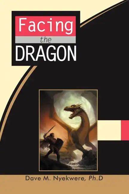 Facing the Dragon - Paperback