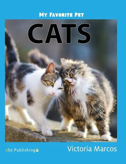 My Favorite Pet: Cats - Hardcover