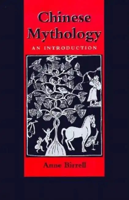 Chinese Mythology: An Introduction - Paperback