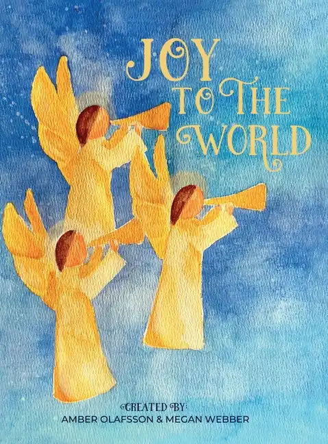 Joy to the World - Hardcover