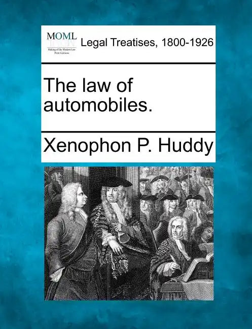 The Law of Automobiles. - Paperback