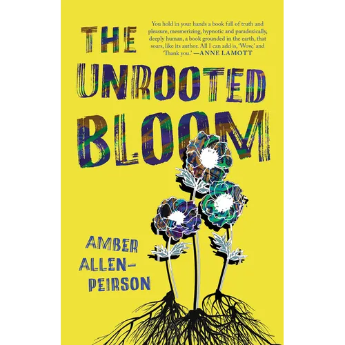 The Unrooted Bloom - Paperback