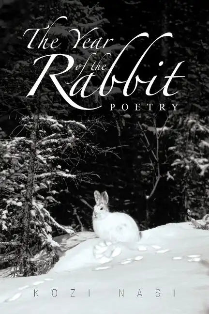 The Year of the Rabbit: Poetry - Paperback