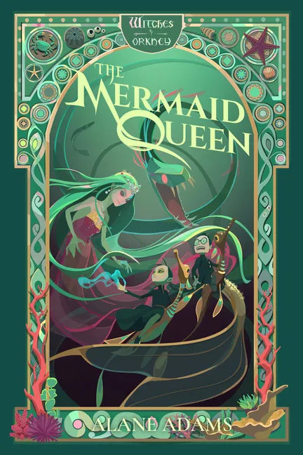 The Mermaid Queen: The Witches of Orkney, Book 4 - Paperback