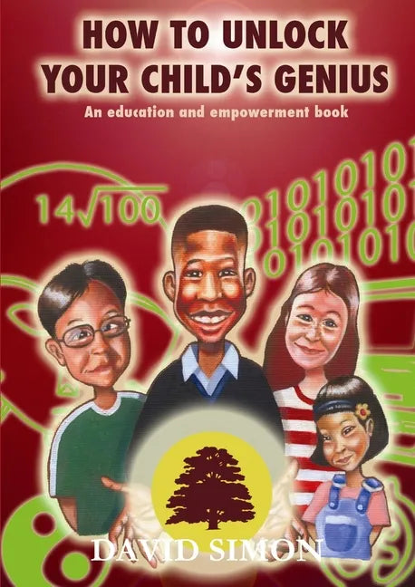 How to Unlock Your Child's Genius - Paperback