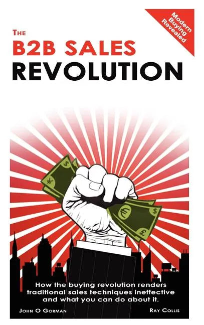 The B2B Sales Revolution - Hardcover
