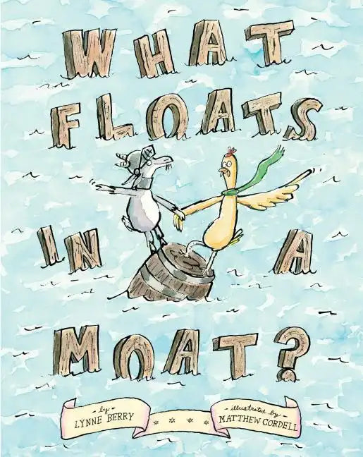 What Floats in a Moat? - Hardcover