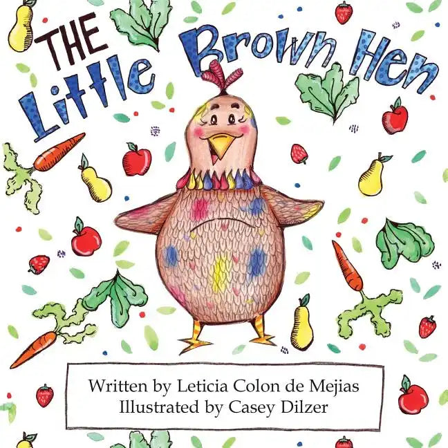 The Little Brown Hen - Paperback