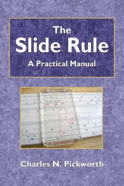 The Slide Rule - Paperback