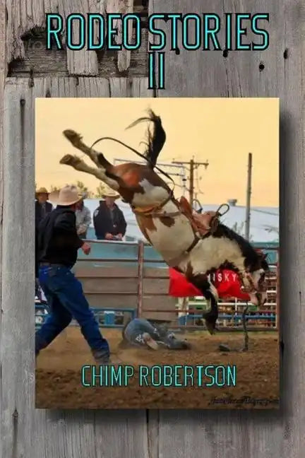 Rodeo Stories II - Paperback