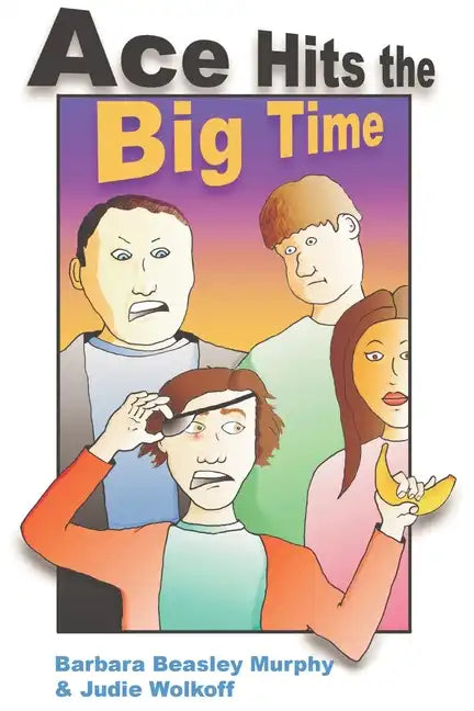 Ace Hits the Big Time - Paperback