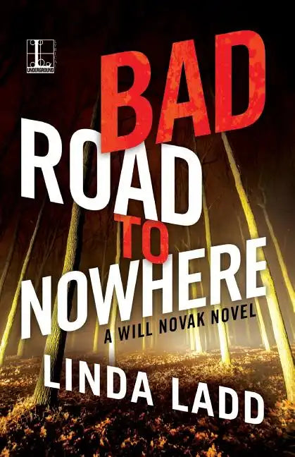 Bad Road to Nowhere - Paperback