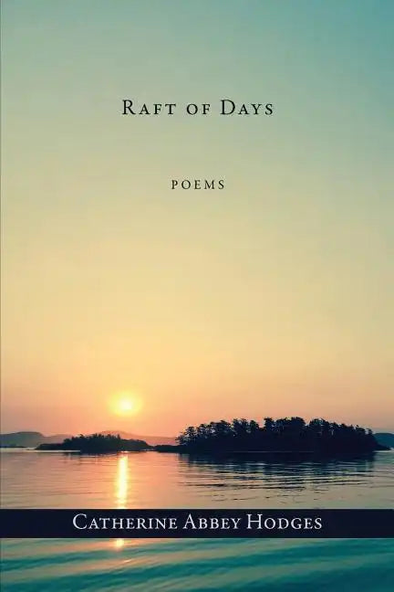 Raft of Days - Paperback