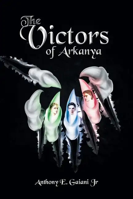 The Victors of Arkanya - Paperback
