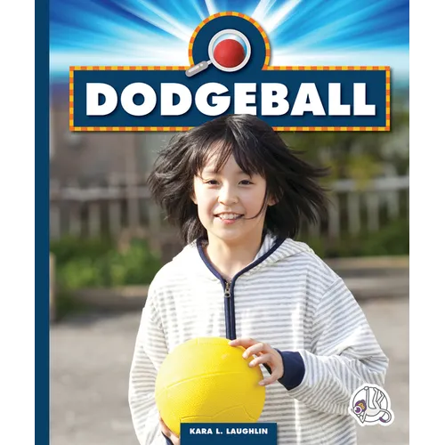 Dodgeball - Library Binding