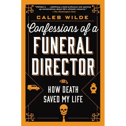 Confessions of a Funeral Director - Paperback