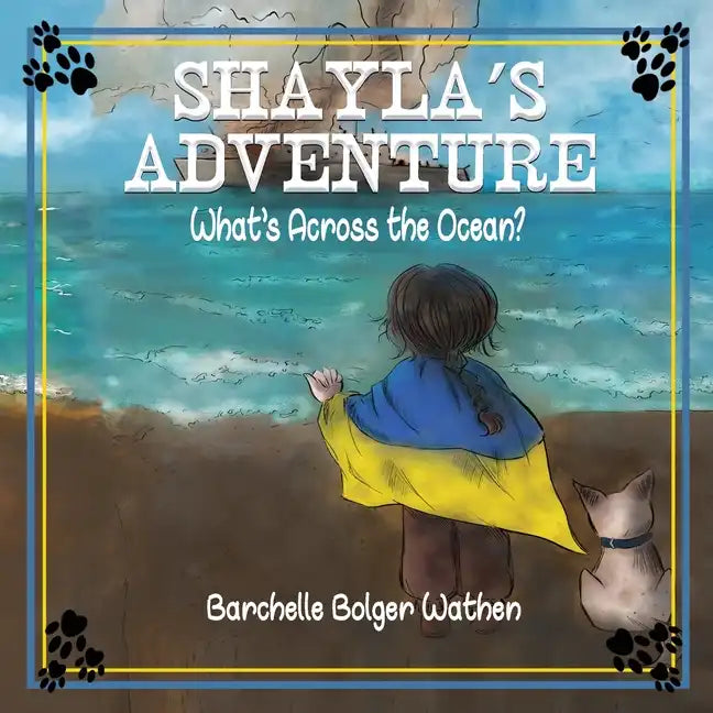 Shayla's Adventure: What's Across the Ocean? - Paperback
