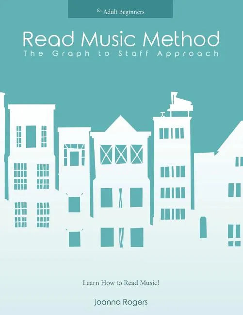 Read Music Method: Learn How to Read Music - Paperback
