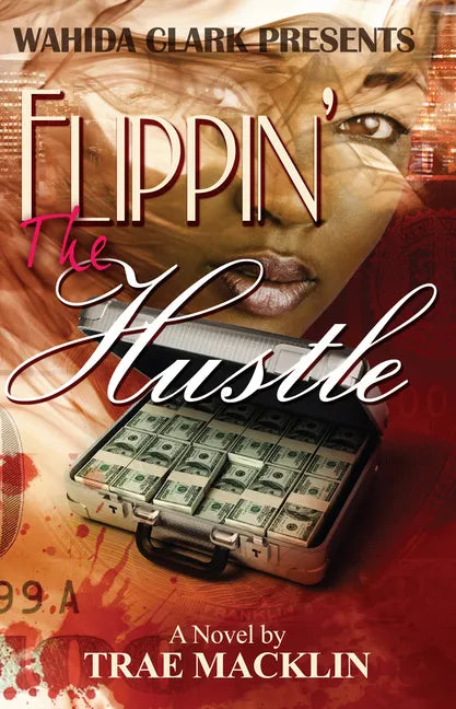 Flippin' the Hustle - Paperback