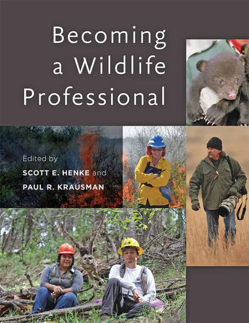 Becoming a Wildlife Professional - Paperback