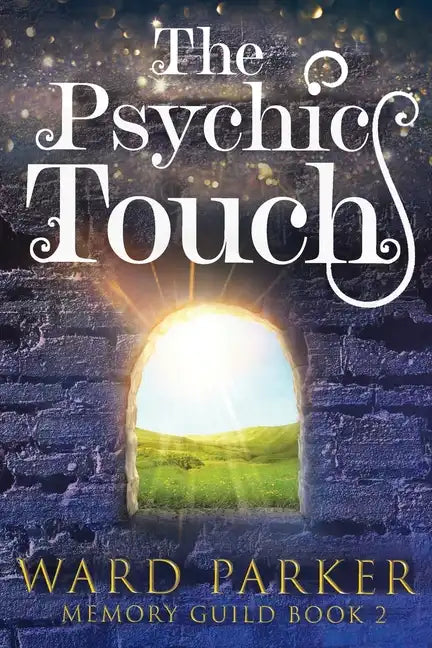 The Psychic Touch: A midlife paranormal mystery - Paperback