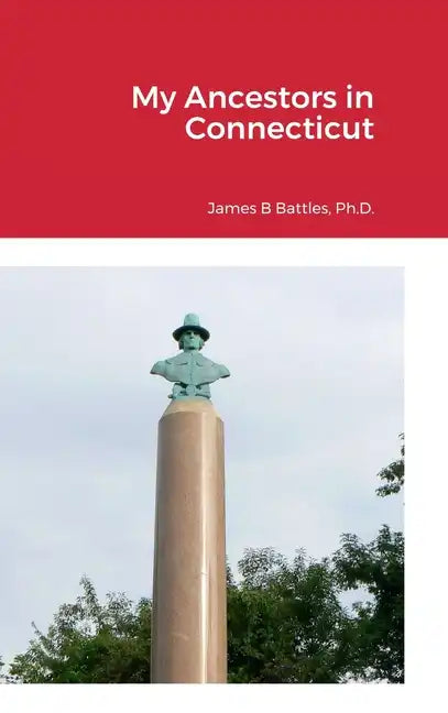 My Ancestors in Connecticut - Hardcover