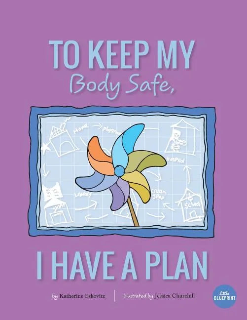 To Keep My Body Safe, I Have A Plan - Paperback