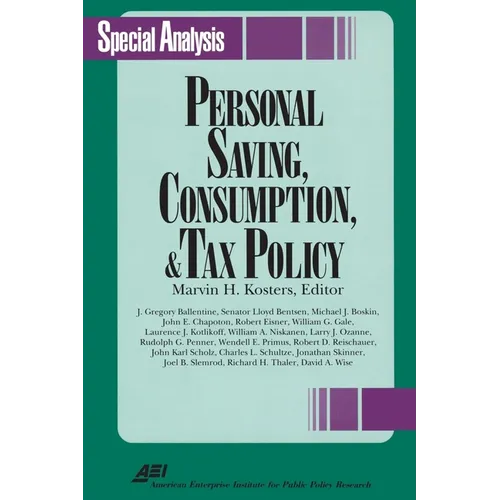 Personal Savings, Consumption and Tax Policy - Paperback