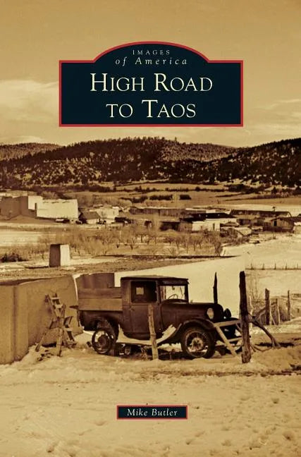 High Road to Taos - Hardcover